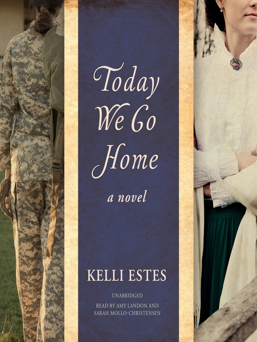 Title details for Today We Go Home by Kelli Estes - Wait list